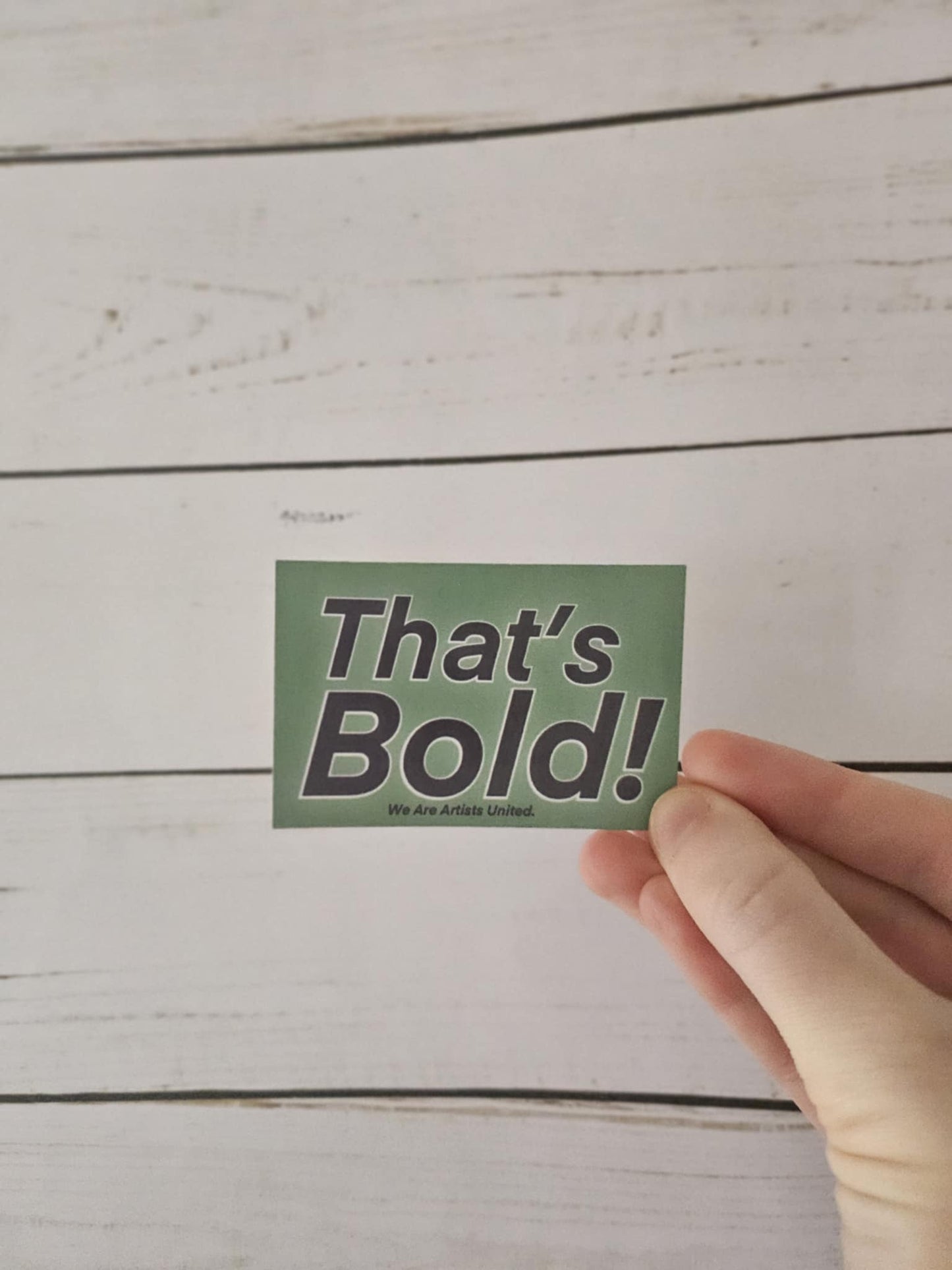 "That's Bold!" Sticker